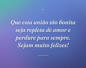 Que esta união tão bonita seja repleta de amor e perdure para sempre. Sejam muito felizes!