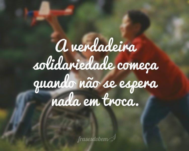 Frases de Solidariedade