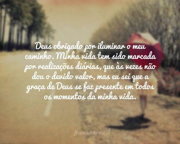 Featured image of post Frases Para Agradecer A Deus Mais um dia que come a mais uma oportunidade para te agradecer por todas as b n os meu deus