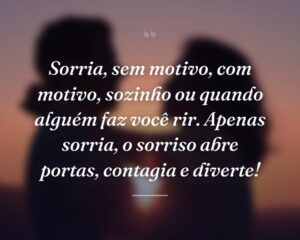 Sorria, sem motivo, com motivo, sozinho ou quando alguém faz você rir. Apenas sorria, o sorriso abre portas, contagia e diverte!