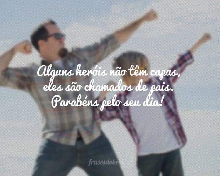 Frases De Dia Dos Pais