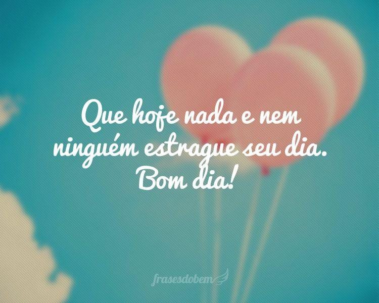 Frases de Bom Dia - Página 2 de 4