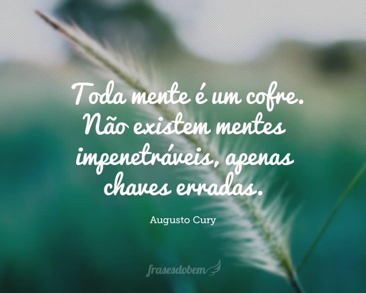 Frases De Augusto Cury