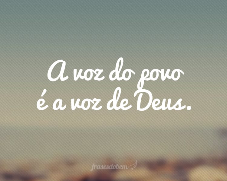 Ditados Populares - Página 2 de 3 - Frases do Bem