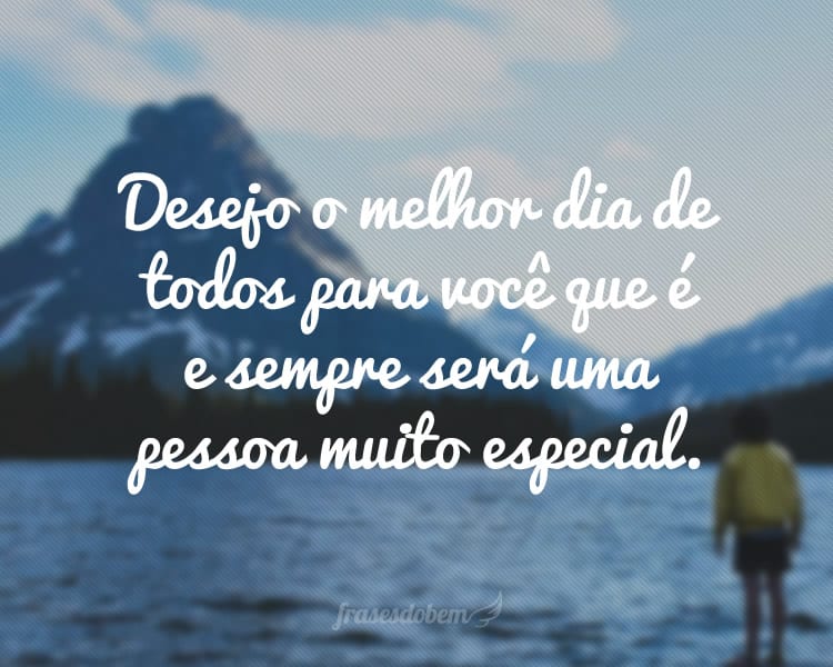 Frases De Bom Dia Para Alguém Especial