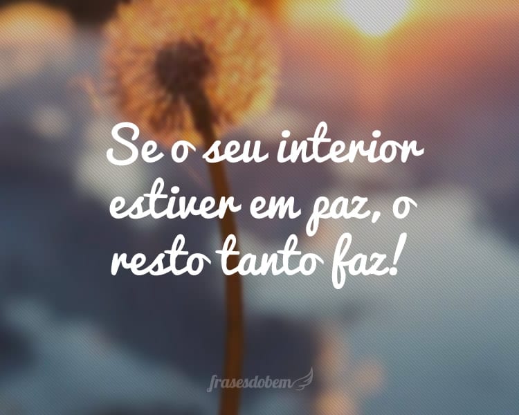 Frases de Paz - Frases do Bem