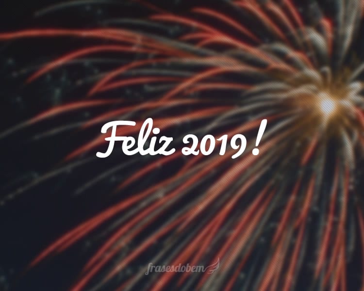 Resultado de imagem para FELIZ 2019