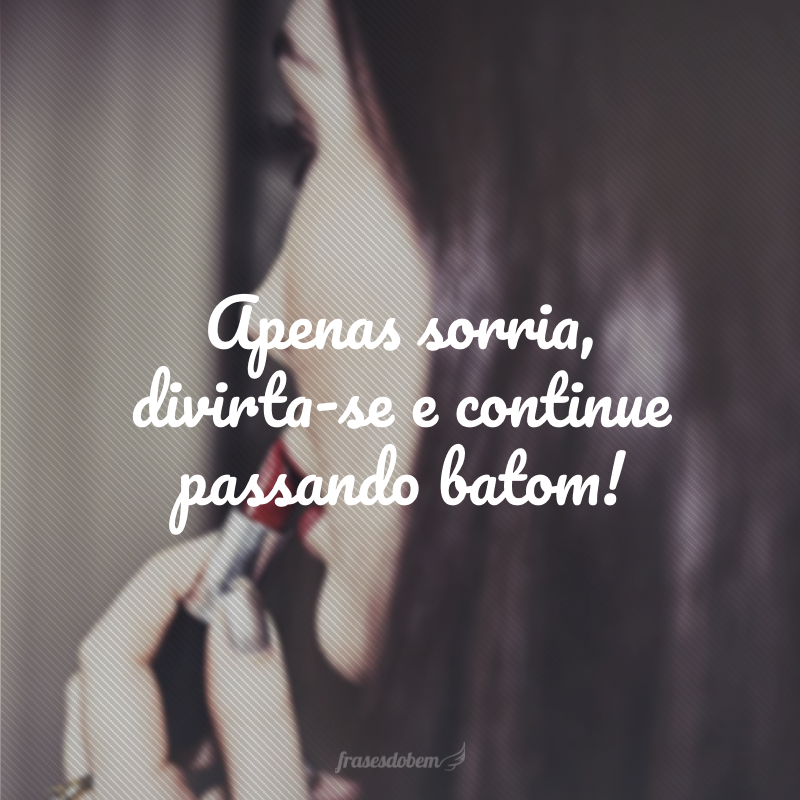 45 frases de maquiagem para instagram e tumblr - BeautVip