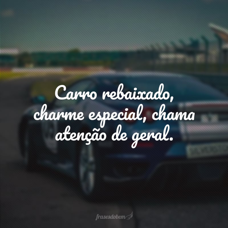 Com carro velho e assim Se cxarrovei - Pensador