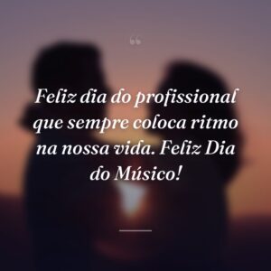 Feliz dia do profissional que sempre coloca ritmo na nossa vida. Feliz Dia do Músico!