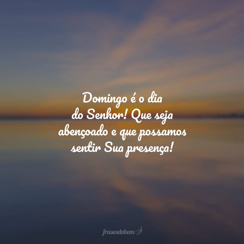 Tire esse dia para desacelerar e focar só no que é bom e te faz bem. Tenha um domingo abençoado!