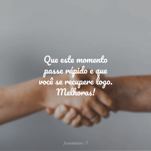 40 frases de melhoras para desejar uma recuperação tranquila e rápida