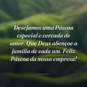 Desejamos uma Páscoa especial e cercada de amor. Que Deus abençoe a família de cada um. Feliz Páscoa da nossa empresa!