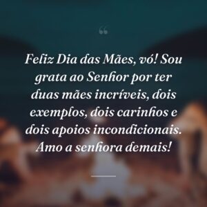 Feliz Dia das Mães, vó! Sou grata ao Senhor por ter duas mães incríveis, dois exemplos, dois carinhos e dois apoios incondicionais. Amo a senhora demais!