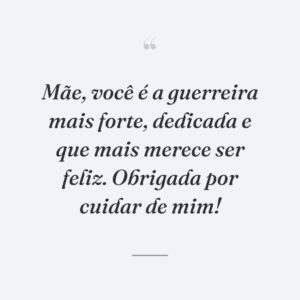 Mãe, você é a guerreira mais forte, dedicada e que mais merece ser feliz. Obrigada por cuidar de mim!