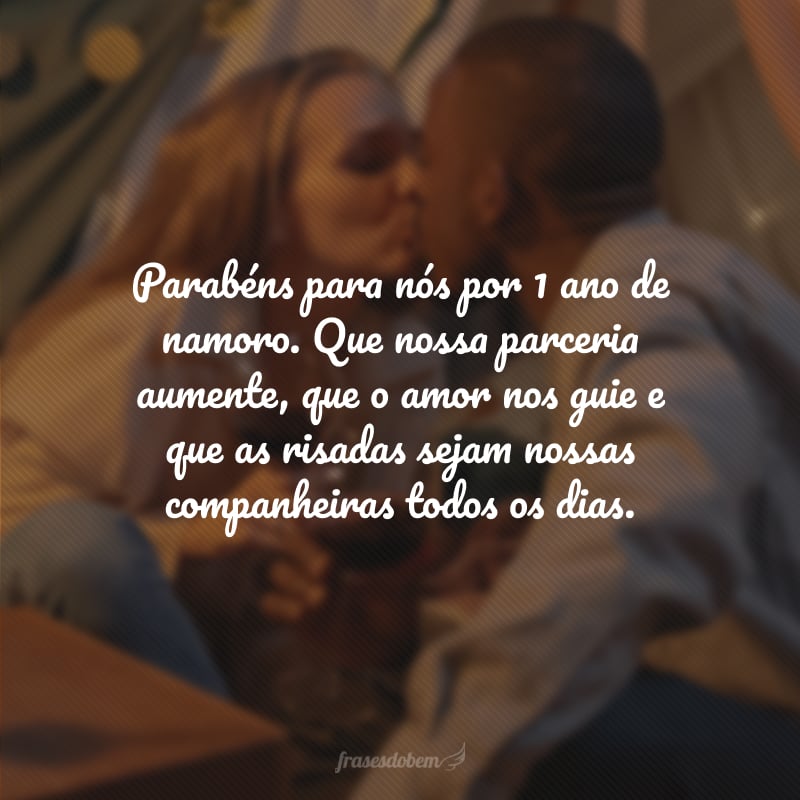 Parabéns para nós por 1 ano de namoro. Que nossa parceria aumente, que o amor nos guie e que as risadas sejam nossas companheiras todos os dias.