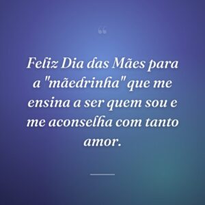 Feliz Dia das Mães para a "mãedrinha" que me ensina a ser quem sou e me aconselha com tanto amor.