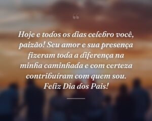 Hoje e todos os dias celebro você, paizão! Seu amor e sua presença fizeram toda a diferença na minha caminhada e com certeza contribuíram com quem sou. Feliz Dia dos Pais!