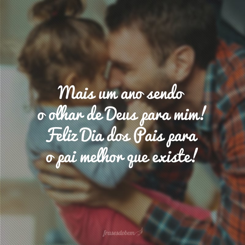 Mais um ano nessa tarefa sagrada, mais um ano sendo o olhar de Deus para mim! Feliz Dia dos Pais para o pai melhor que existe!