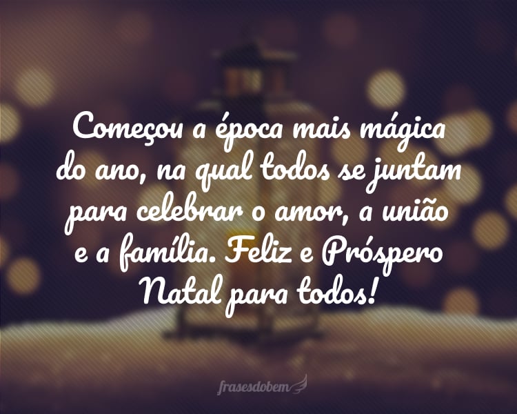 Começou a época mais mágica do ano, na qual todos se juntam para celebrar o amor, a união e a família. Feliz e Próspero Natal para todos!