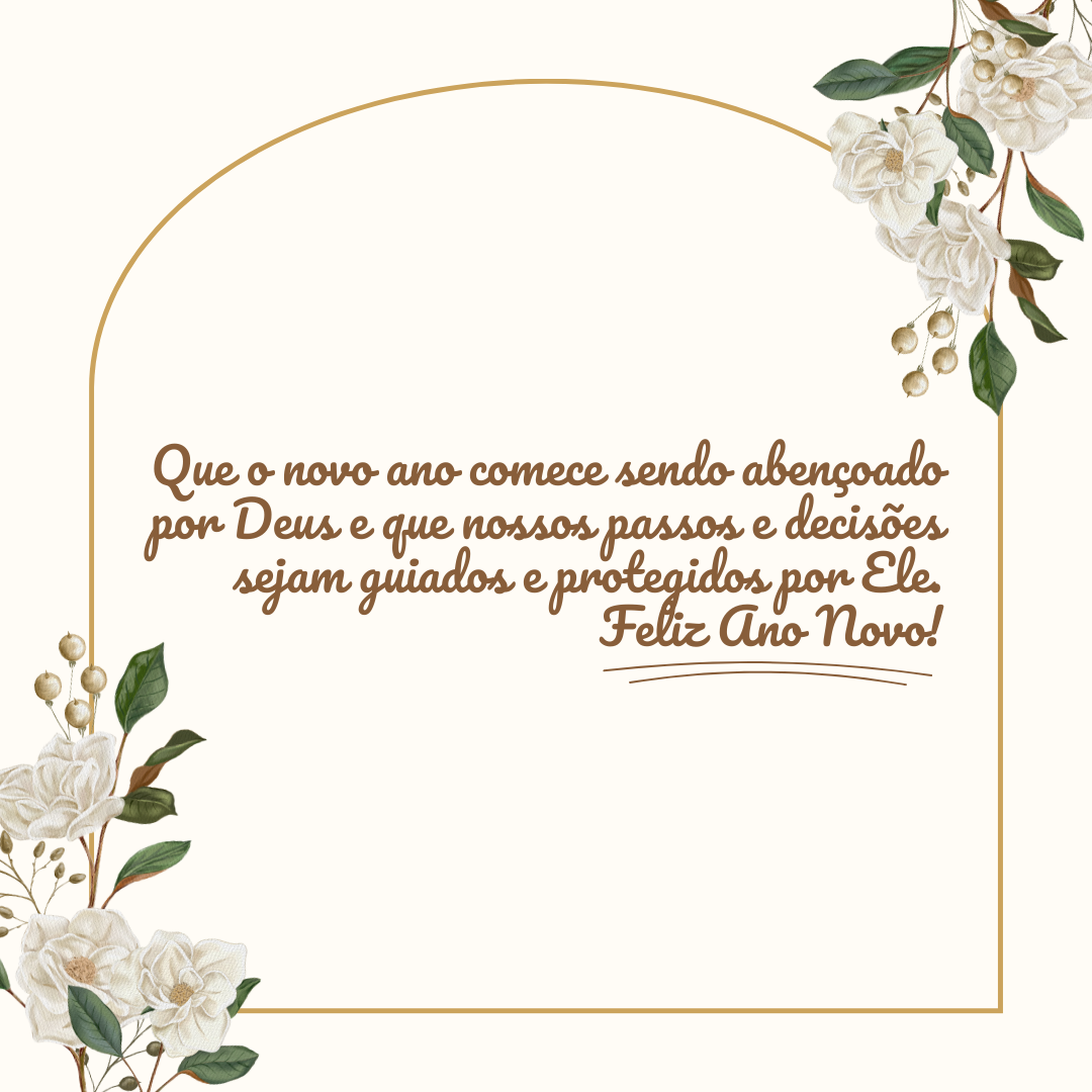 Que o novo ano comece sendo abençoado por Deus e que nossos passos e decisões sejam guiados e protegidos por Ele. Feliz Ano Novo!