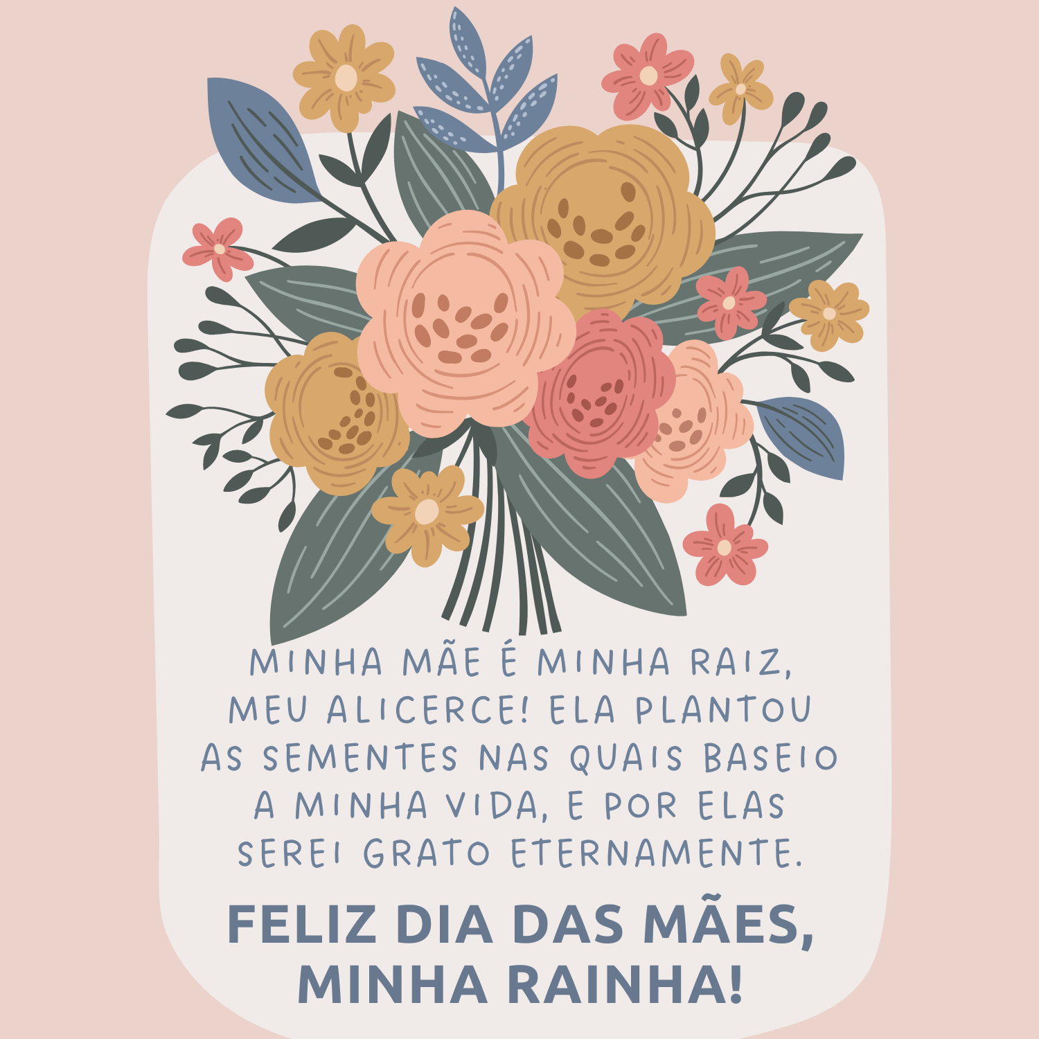 Minha mãe é minha raiz, meu alicerce! Ela plantou as sementes nas quais baseio a minha vida, e por elas serei grato eternamente. Feliz Dia das Mães, minha rainha!