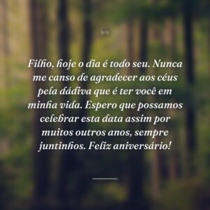 Filho, hoje o dia é todo seu. Nunca me canso de agradecer aos céus pela dádiva que é ter você em minha vida. Espero que possamos celebrar esta data assim por muitos outros anos, sempre juntinhos. Feliz aniversário!