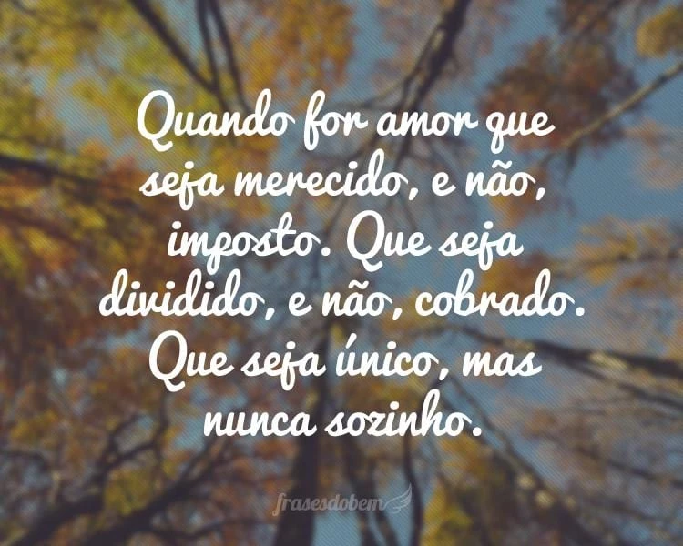 Frases de Amor Próprio - Frases do Bem