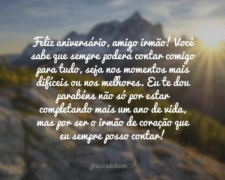 Frases de aniversário de amigo - Frases do Bem Frases de aniversário de amigo - Frases do Bem