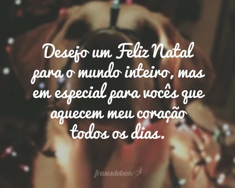 Frases de Feliz Natal - Página 2 de 2 - Frases do Bem Frases de Feliz Natal - Página 2 de 2 - Frases do Bem