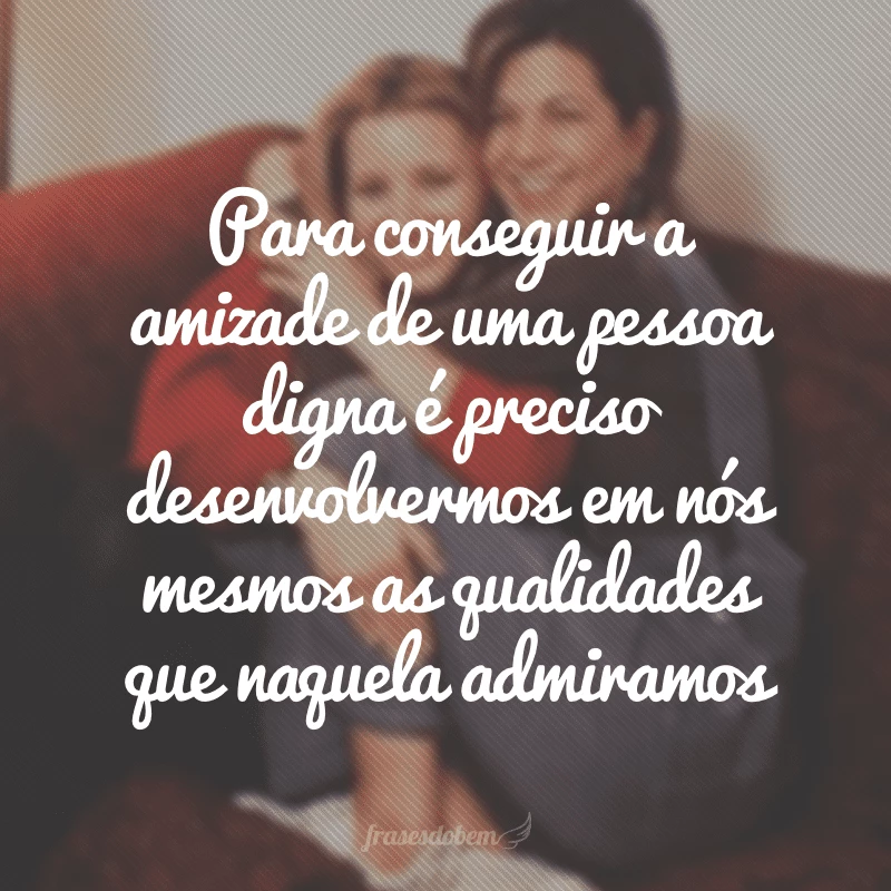 60 melhores frases para amiga especial e companheira