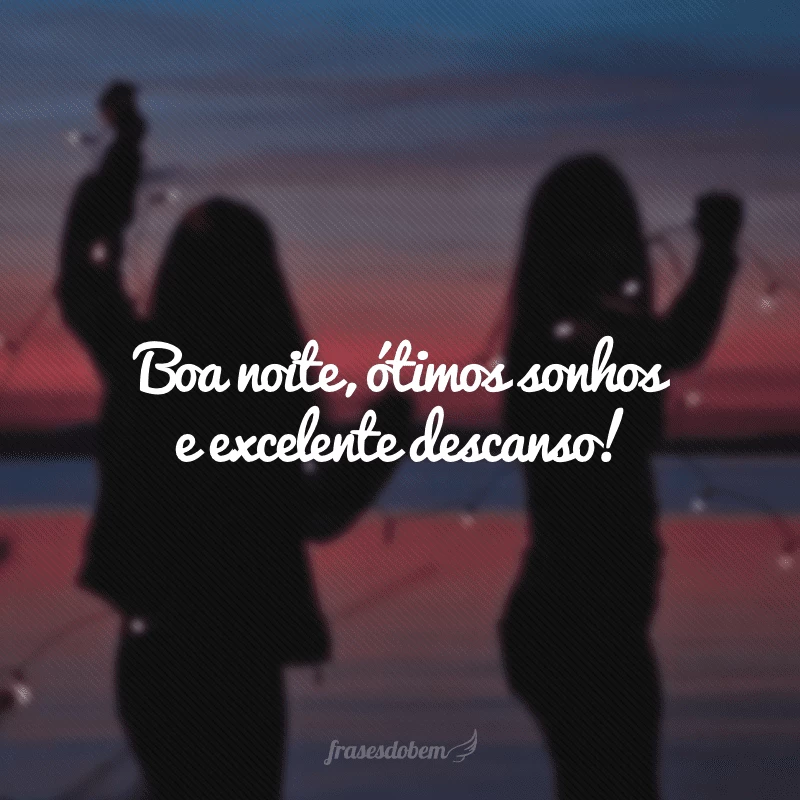 40 frases de boa noite para amigos terem um ótimo descanso 40 frases de boa noite para amigos terem um ótimo descanso