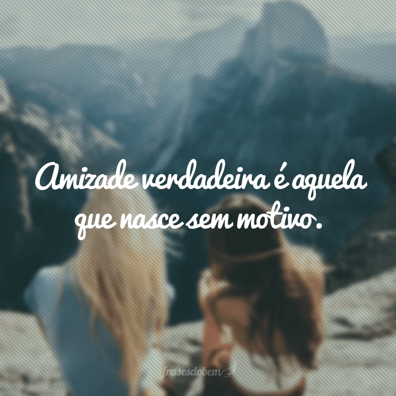 40 frases bonitas de amizade para compartilhar com sua melhor amiga