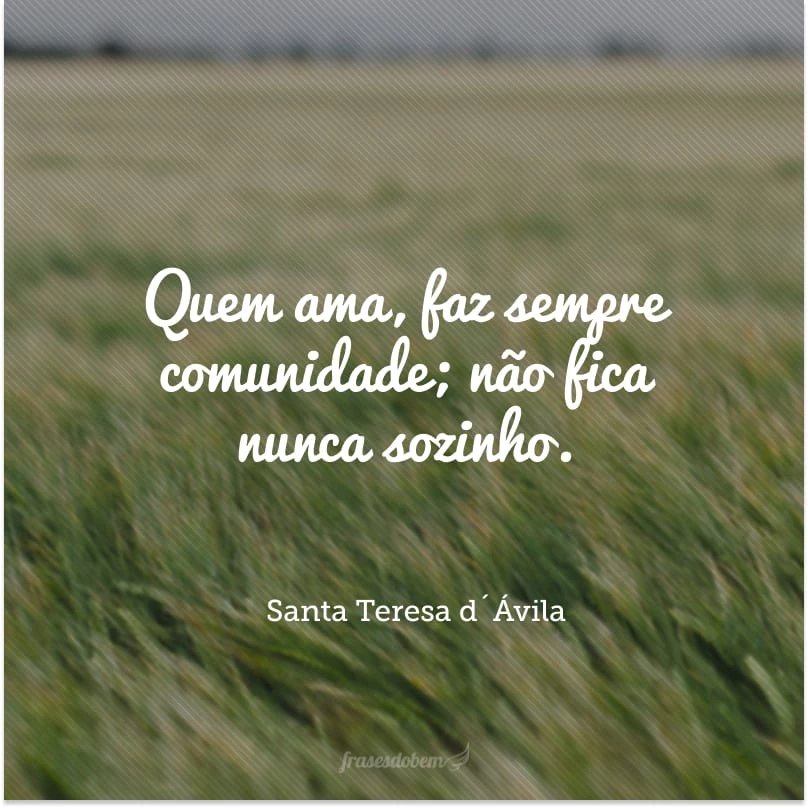 100 frases de santos para aprender mais sobre a vida em santidade