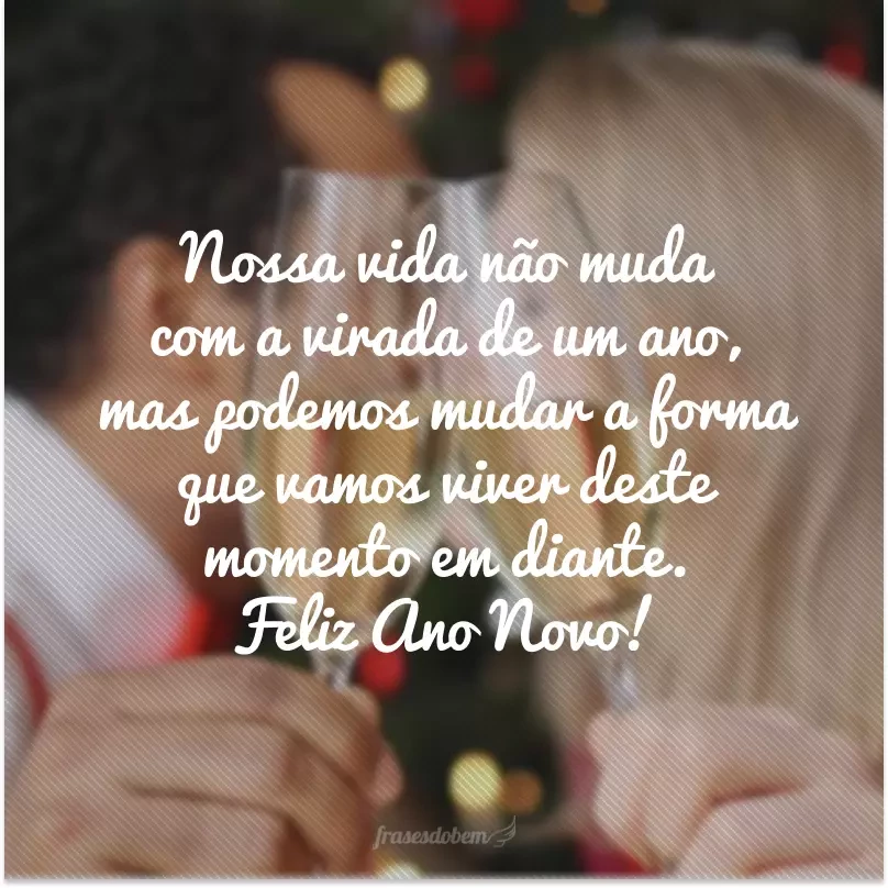 40 frases de reflexão de Ano Novo para escolher um futuro melhor 40 frases de reflexão de Ano Novo para escolher um futuro melhor