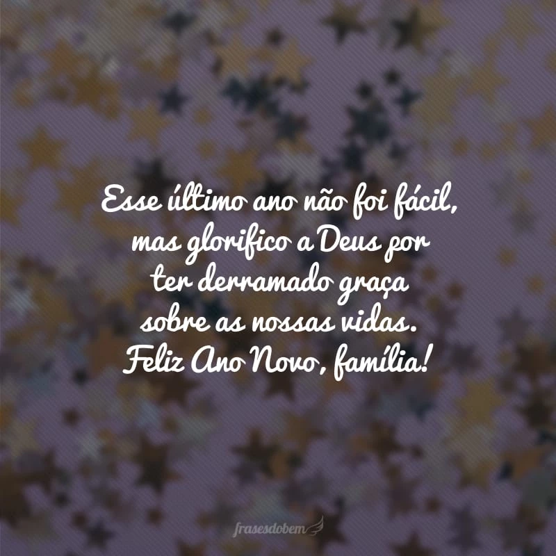 30 frases de Feliz Ano Novo para família que a tornarão mais unida 30 frases de Feliz Ano Novo para família que a tornarão mais unida