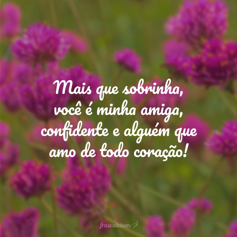 50 frases para sobrinha que revelam o quanto ela é especial para você 50 frases para sobrinha que revelam o quanto ela é especial para você