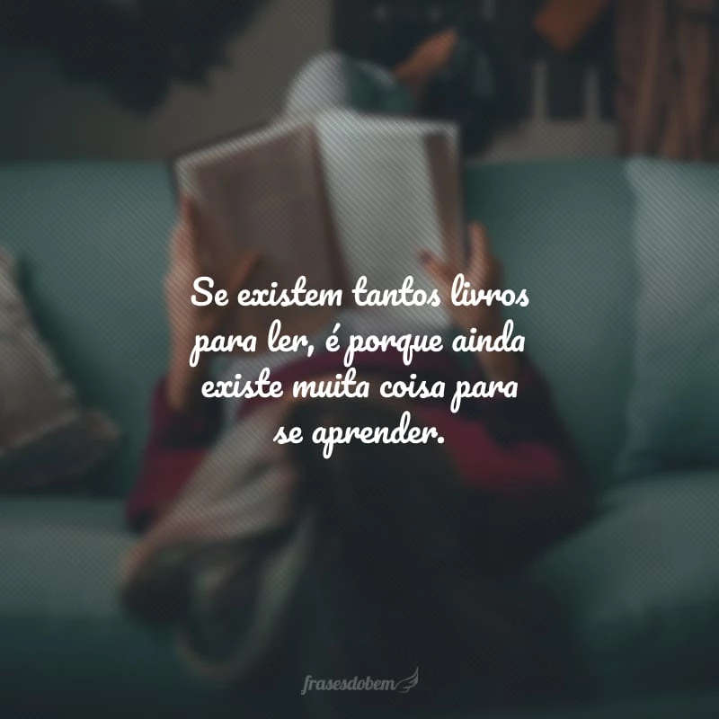 50 frases de incentivo à leitura para quem deseja despertar a criatividade 50 frases de incentivo à leitura para quem deseja despertar a criatividade