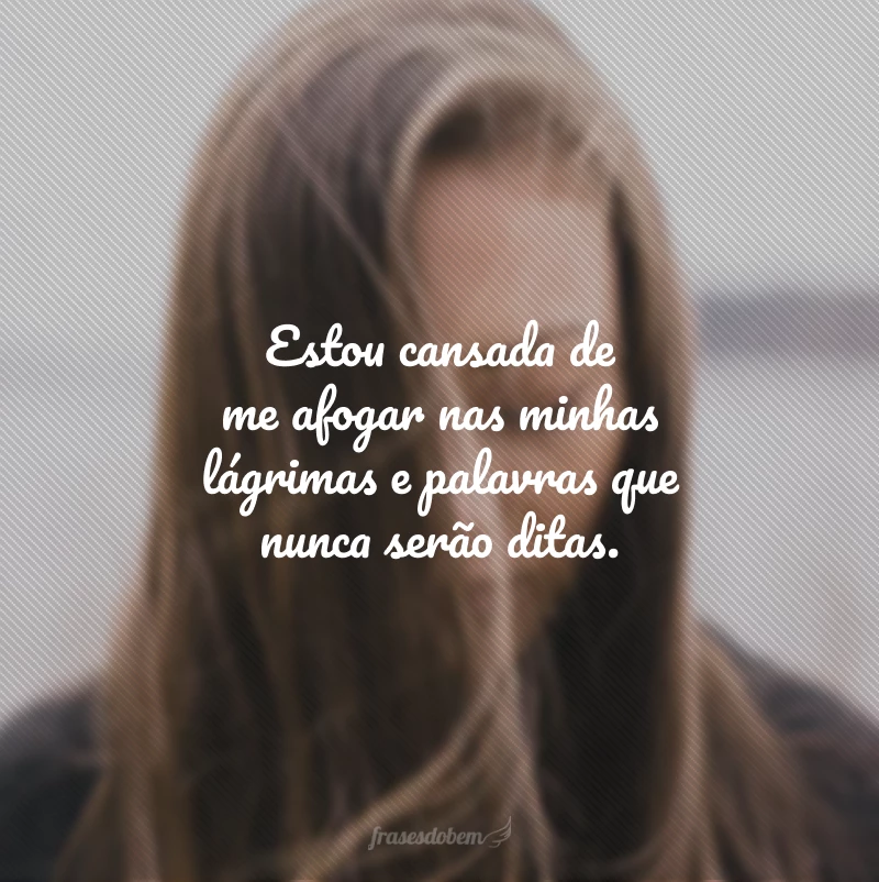 32 frases tristes Tumblr que mostram a dor e a aflição do seu coração 32 frases tristes Tumblr que mostram a dor e a aflição do seu coração