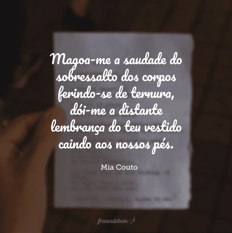 30 frases de poemas de saudade para expressar a dor da ausência 30 frases de poemas de saudade para expressar a dor da ausência