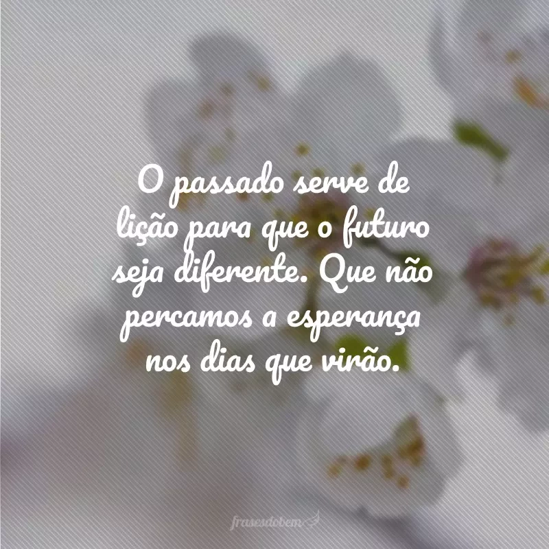 60 frases de esperança e otimismo para receber a sua vitória 60 frases de esperança e otimismo para receber a sua vitória