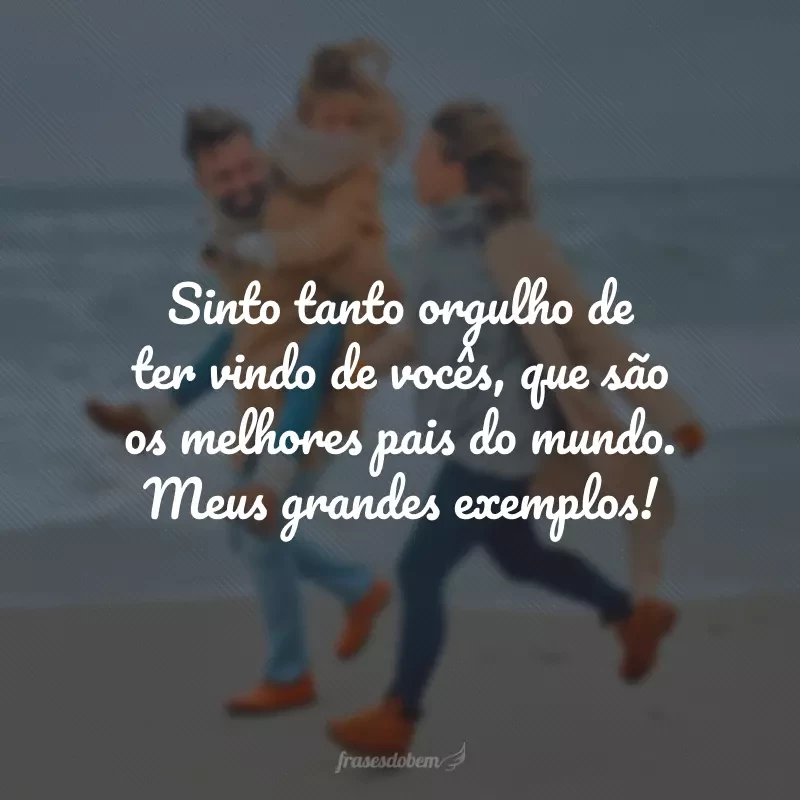 40 frases para pai e mãe que mostram o quanto você é grato por eles 40 frases para pai e mãe que mostram o quanto você é grato por eles