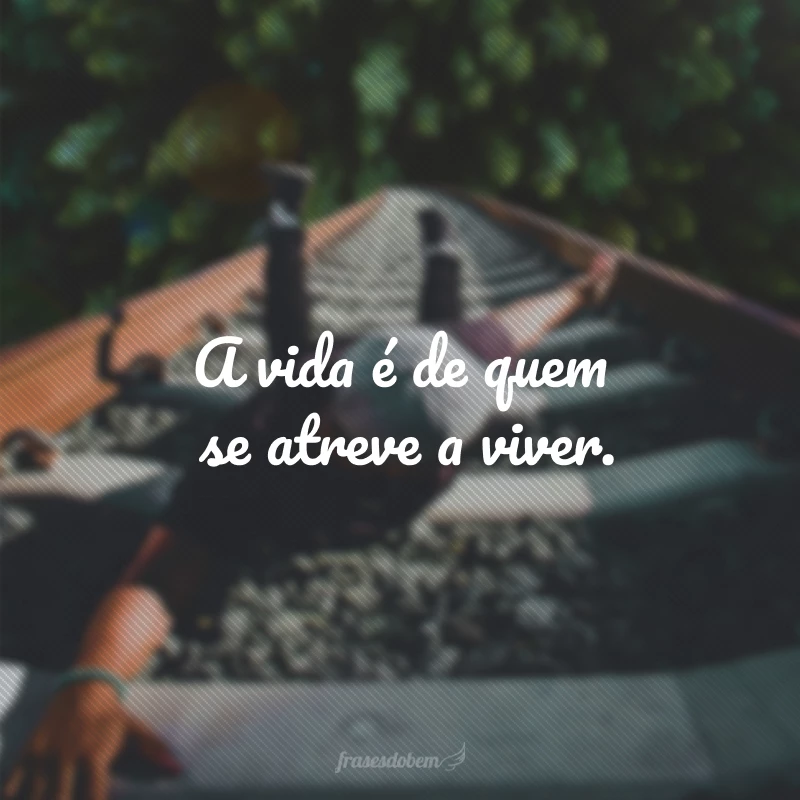 120 melhores frases inspiradoras que mudarão sua forma de viver 120 melhores frases inspiradoras que mudarão sua forma de viver